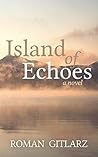 The Island of Echoes by Roman Lauer