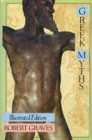 Greek Myths: Illustrated Edition