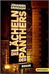 Das Lächeln des Panthers Das Lächeln des Panthers