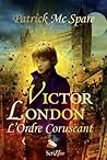 Victor London, by Patrick Mc Spare