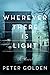 Wherever There Is Light