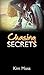 Chasing Secrets (Bailey Bax...