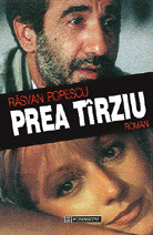 Prea târziu
