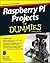 Raspberry Pi Projects For Dummies by Mike Cook