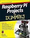 Raspberry Pi Projects For Dummies