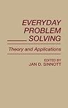 Everyday Problem Solving: Theory and Applications Everyday Problem Solving: Theory and Applications
