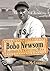 Bobo Newsom: Baseball's Tra...