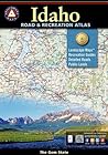 Idaho Benchmark Road & Recreation Atlas