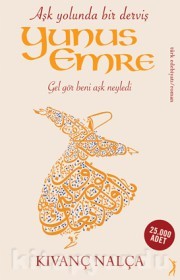 Yunus Emre Aşk Yolunda Bir Derviş (Paperback)