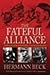 Fateful Alliance: German Co...