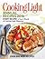 Cooking Light Annual Recipes 2016: Every Recipe! A Year's Worth of Cooking Light Magazine