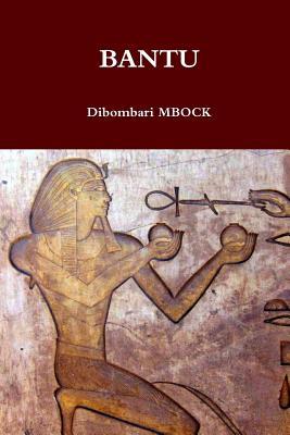 BANTU (French Edition)