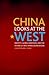 China Looks at the West: Id...