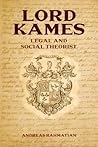 Lord Kames: Legal and Social Theorist