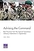Advising the Command: Best Practices from the Special Operations Advisory Experience in Afghanistan