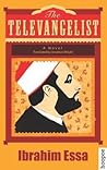 The Televangelist by إبراهيم عيسى