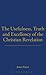 Usefulness, Truth, and Excellency of the Christian Revelation (History of British Deism)