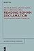Reading Roman Declamation by Martin T Dinter