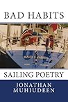 Bad Habits: Sailing Poetry