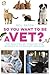 So You Want to Be a Vet?: The Realities of Studying and Working in Veterinary Medicine