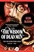 The Wisdom of Dead Men (Wil...