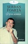 Opera somnia. Antologie by Şerban Foarţă