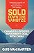 Sold Down the Yangtze: Cana...
