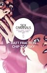 Sex Criminals, Vol. 3 by Matt Fraction