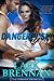 Dangerously Yours (The Dura...