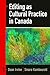 Editing as Cultural Practice in Canada (TransCanada)