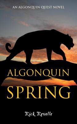 Algonquin Spring (Algonquin Quest #2)