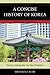A Concise History of Korea: From Antiquity to the Present