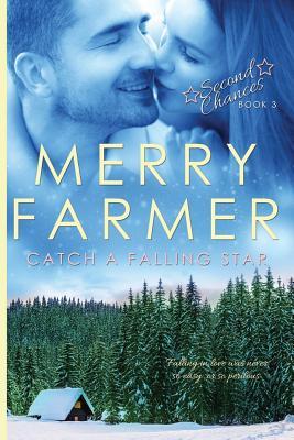 Catch a Falling Star (Second Chances #3)