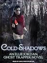 Cold Shadows by J.L. Bryan