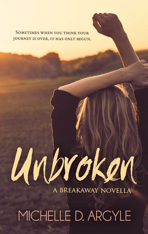 Unbroken, A Breakaway Novella (The Breakaway #3)