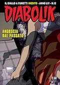Diabolik anno LIV n. 12: Angoscia dal passato