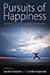 Pursuits of Happiness: Well-Being in Anthropological Perspective