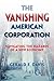 The Vanishing American Corp...