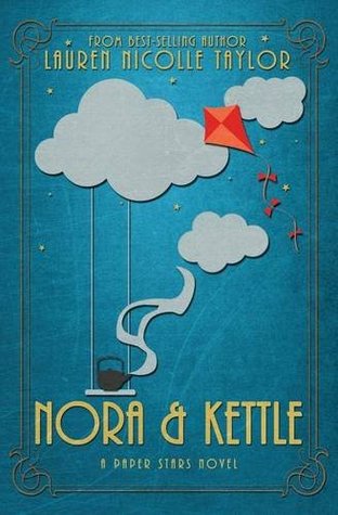 Nora & Kettle (Paper Stars, #1)