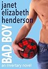 Bad Boy by Janet Elizabeth Henderson
