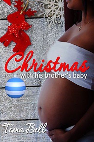 Christmas With His Brother's Baby (Interracial Romance)