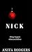 Nick by Anita Rodgers