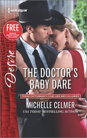 The Doctor's Baby Dare (Texas Cattleman's Club: Lies and Lullabies #4)