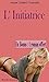 L'Initiatrice (French Edition)