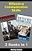 Effective Communication Skills: 2 Books in 1- Assertiveness - How to Be Assertive, Stop Being a Pushover & How to Be More Outgoing and Social (Communication Skills and Effective Communication)