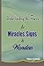 Understanding the Reasons for Miracles, Signs & Wonders by Prince N. Joseph