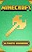 Minecraft: Ultimate Minecraft Handbook: Master Minecraft Secrets (Essential Minecraft Guidebooks for Kids)