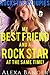 My Best Friend And A Rock Star...At The Same Time! (FFM Bisexual Menage) (Rock Star Groupies Book 2)