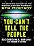 You Can't Tell the People: The Definitive Account of the Rendlesham Forest UFO Mystery