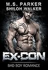 Ex-Con by M.S.   Parker